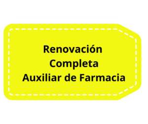 Oferta - Renovación Completa para Auxiliar de Farmacia (20 Horas)